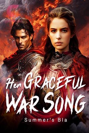 Her Graceful War Song by Summer's Blaze